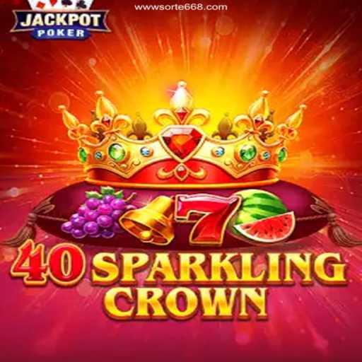 Exploring 40SparklingCrown: A Guide to This Captivating Game